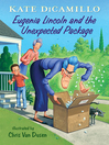 Cover image for Eugenia Lincoln and the Unexpected Package